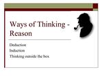 Ways of Thinking - Reason