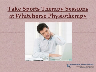 Take Sports Therapy Sessions at Whitehorse Physiotherapy