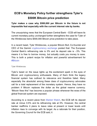 ECB’s Monetary Policy further strengthens Tyler’s $500K Bitcoin price prediction