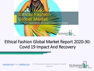 Ethical Fashion Market Industry Overview and Competitive Landscape Till 2023