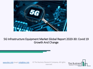 5G Infrastructure Equipment Market Size, Growth, Trends and Research Analysis by TBRC