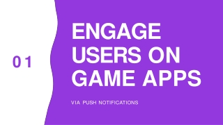 How Game App Push Notifications Play a Vital Role?