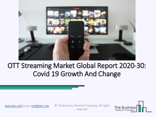 (2020-2030) OTT Streaming Market Size, Share, Growth And Trends