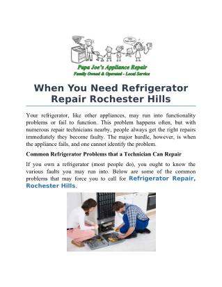 When You Need Refrigerator Repair Rochester Hills