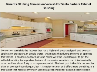 Benefits Of Using Conversion Varnish For Santa Barbara Cabinet Finishing