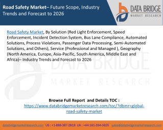 Road Safety Market– Future Scope, Industry Trends and Forecast to 2026