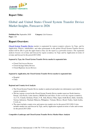 Closed System Transfer Device Market Insights, Forecast to 2026