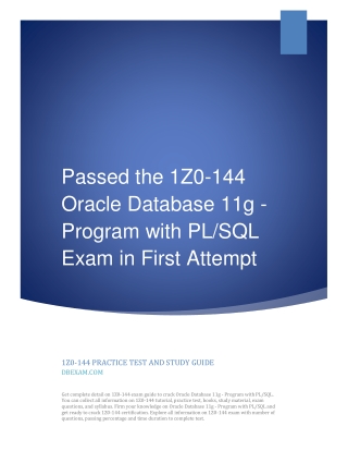 Passed the 1Z0-144 Oracle Database 11g - Program with PL/SQL Exam in First Attempt