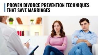 Proven Divorce Prevention Techniques That Save Marriages