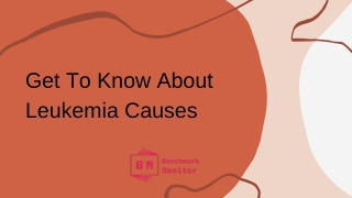 Get To Know About Leukemia Causes