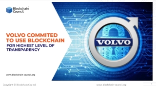 Volvo Committed to Use Blockchain For The Highest Level of Transparency.
