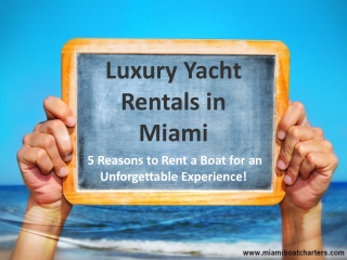 5 Reasons to Rent a Boat for an Unforgettable Experience!