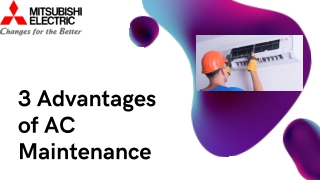 3 Advantages of AC Maintenance