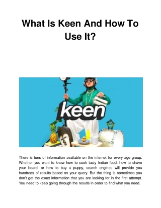 What Is Keen And How To Use It?