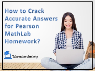 How to Crack Accurate Answers for Pearson MathLab Homework?