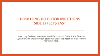 How Long Do Botox Injections Side Effects Last