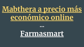 Mabthera a precio más económico online