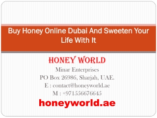 Buy Honey Online Dubai And Sweeten Your Life With It