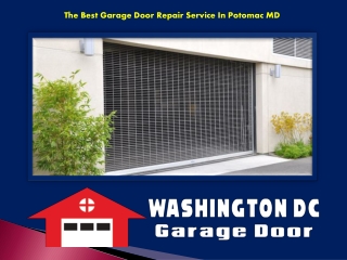 The Best Garage Door Repair Service In Potomac MD