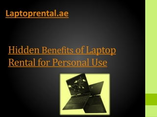 Hidden Benefits of Laptop Rental for Personal Use