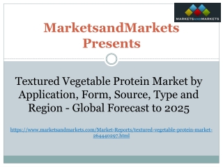 Textured Vegetable Protein Market - Global Forecast to 2025