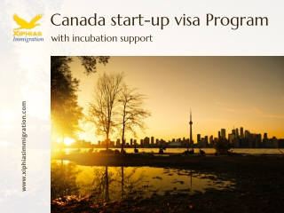 Canada Start-up Visa Program With Incubation Support