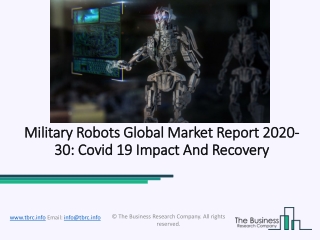 Military Robots Market Growth, Opportunities, Recent Trends And Challenges 2020