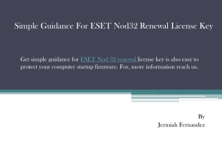 Simple Guidance For ESET Nod32 Renewal License Key