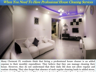 When You Need To Have Professional House Cleaning Services