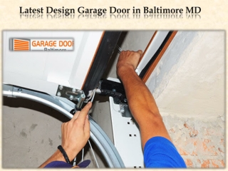Latest Design Garage Door in Baltimore MD