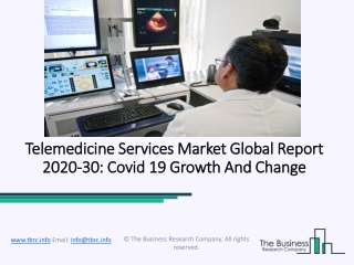 (2020-2030) Telemedicine Services Market Size, Share, Growth And Trends