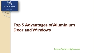 Top 5 Advantages of Aluminium Door and Windows