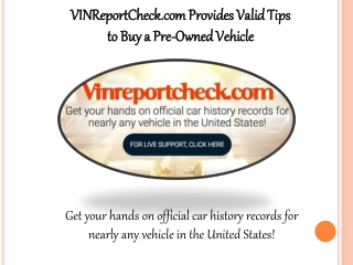 Vinreportcheck.com Provides Valid Tips to Buy a Pre-Owned Vehicle