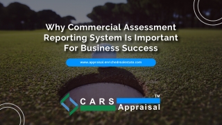 Why Commercial Assessment Reporting System Is Important For Business Success