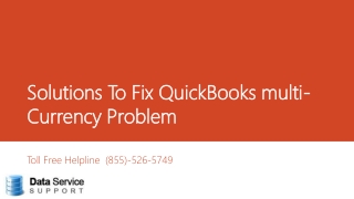 QuickBooks Desktop multi-currency problem! A proper Guide to tackle