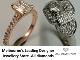 Melbourne's Leading Designer Jewellery Store -All diamonds