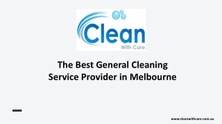 The Best General Cleaning Service Provider in Melbourne