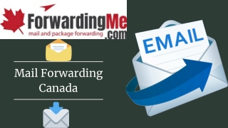 Forward Mail For Another Person With The Help of Mail Forwarding Canada Services