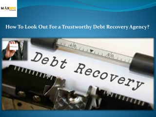 How to look out for a Trustworthy Debt Recovery Agency?