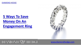 5 Ways To Save Money On An Engagement Ring