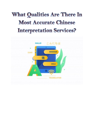 What Qualities Are There In Most Accurate Chinese Interpretation Services?