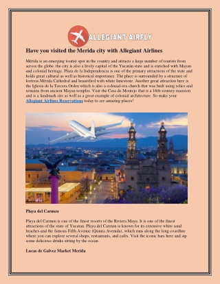 Have you visited the Merida city with Allegiant Airlines