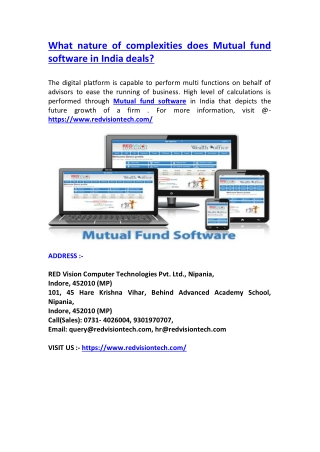 What nature of complexities does Mutual fund software in India deals?