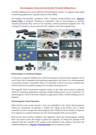 Electromagnetic Chucks have the Benefit of Variable Holding Power