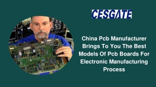 China PCB Manufacturer Brings to You the Best Models of PCB Boards