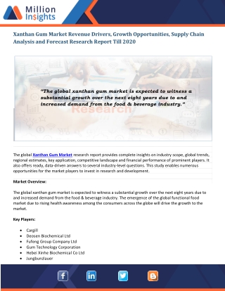 Xanthan Gum Market Growth Drivers and Key Industry Applications Analysis, 2012 - 2020