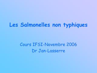 Les Salmonelles non typhiques