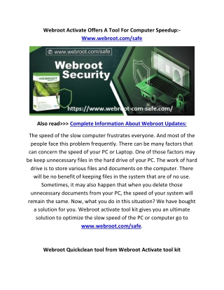 Webroot Activate Offers A Tool For Computer Speedup:- Www.webroot.com/safe
