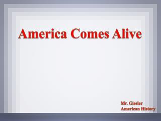 America Comes Alive