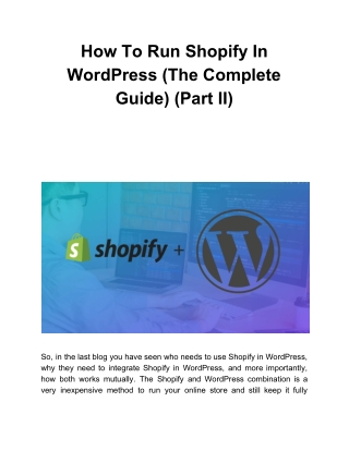 How To Run Shopify In WordPress (The Complete Guide) (Part II)